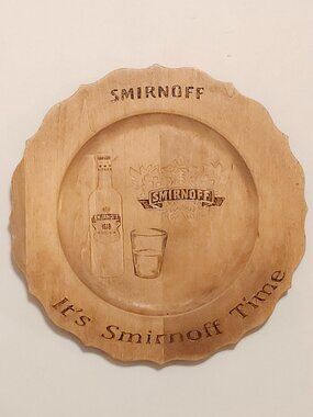 It's Smirnoff Time Bar Art Wooden Plate Wall Hanging Etched Wood Vodka